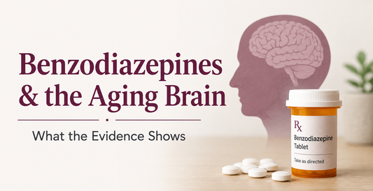 Beyond the Prescription: Benzodiazepines & the Aging Brain