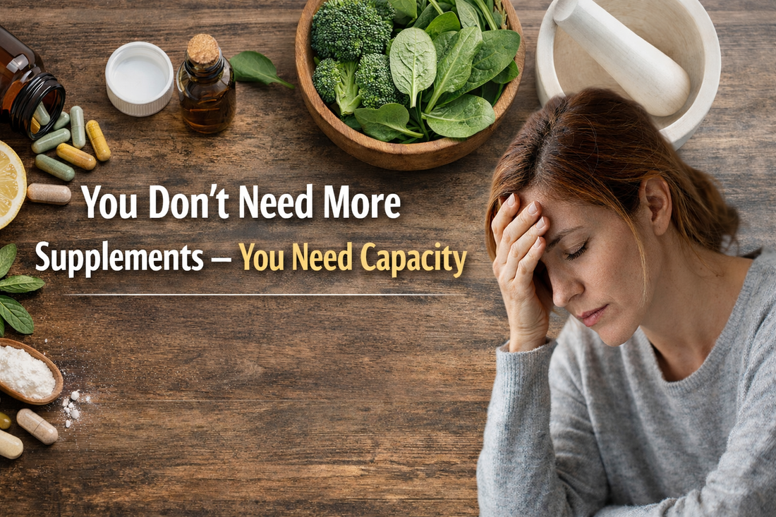 You Don’t Need More Supplements — You Need Capacity