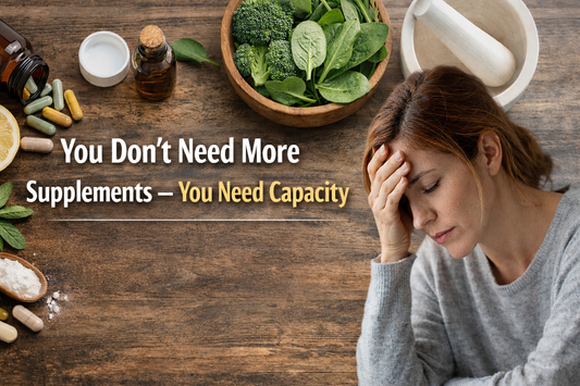 You Don’t Need More Supplements — You Need Capacity