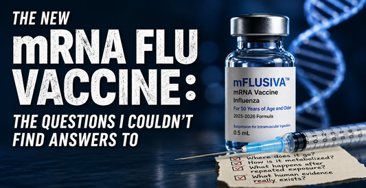 The New mRNA Flu Vaccine: The Questions I Couldn't Find Answers To